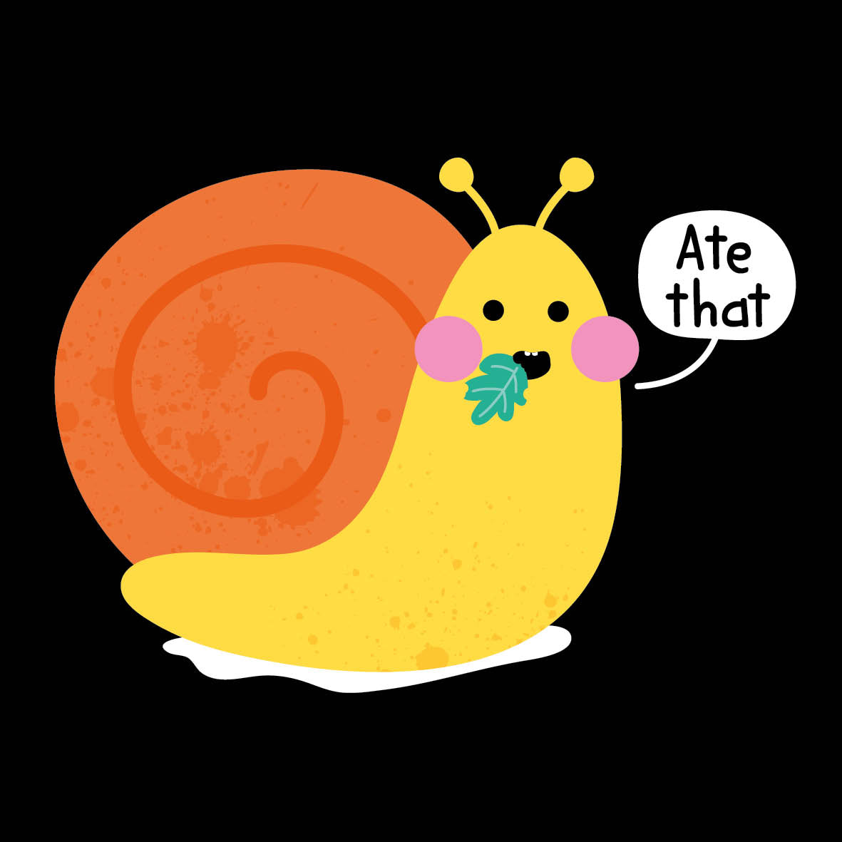 Snail - Ate That!