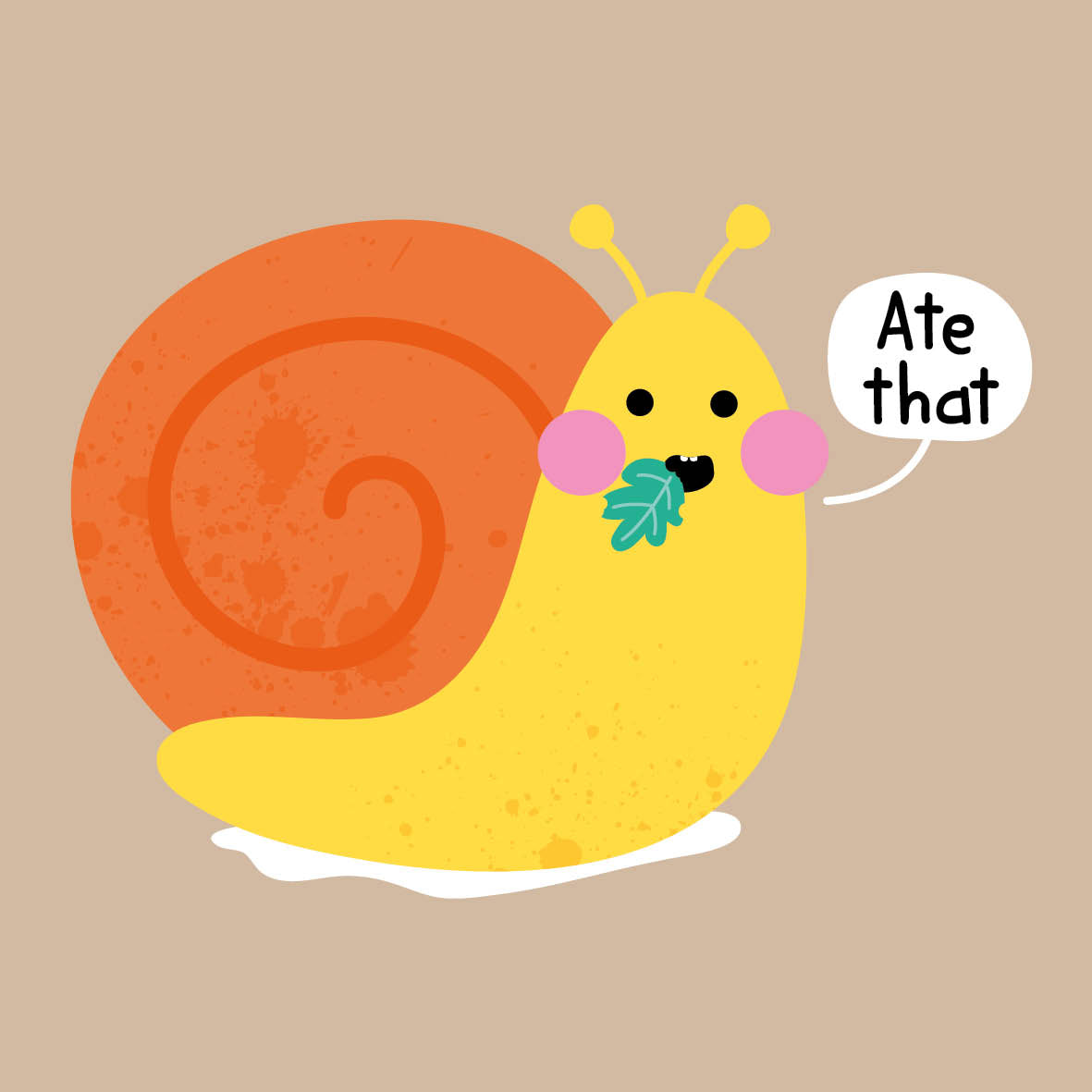 Snail - Ate That!