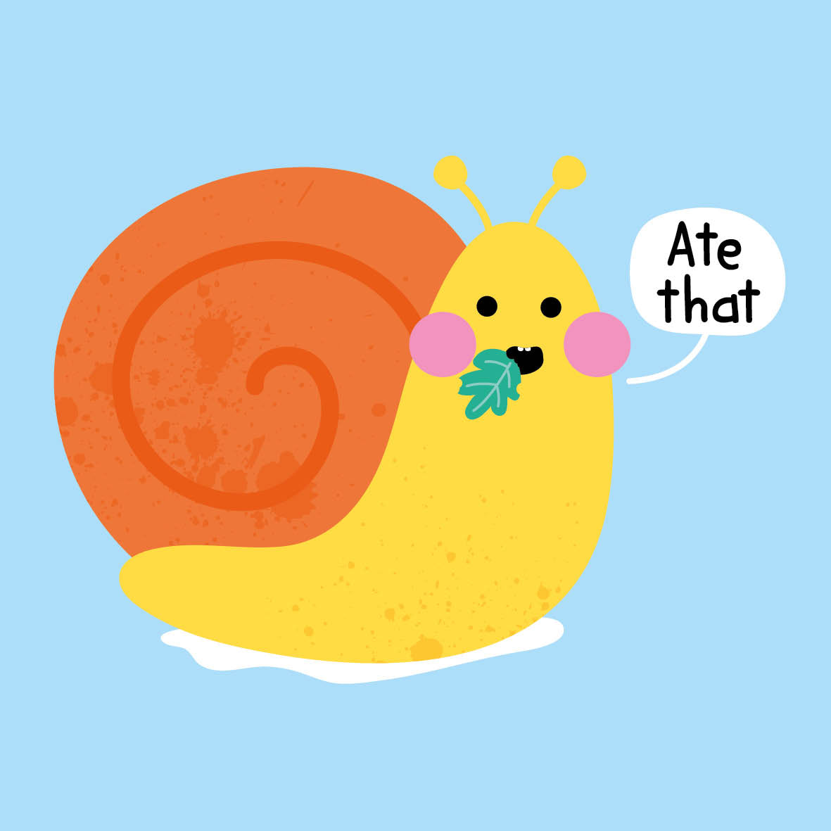 Snail - Ate That!