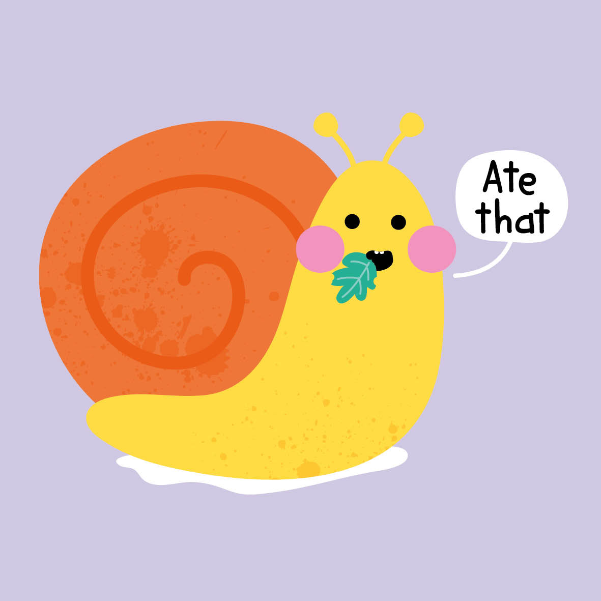 Snail - Ate That!