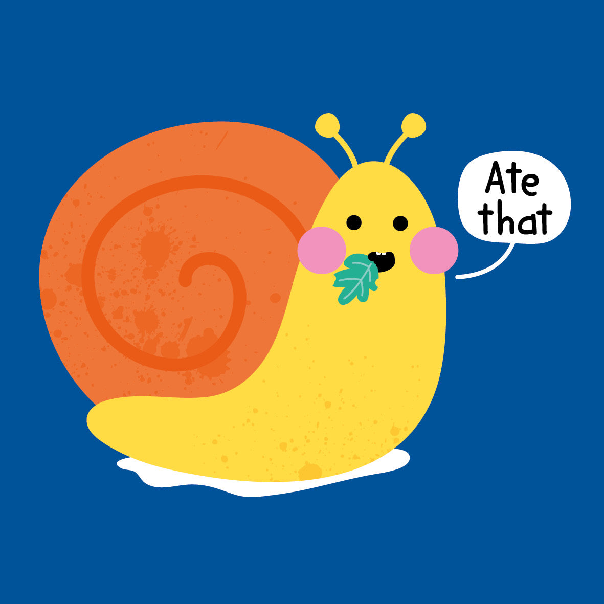 Snail - Ate That!